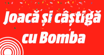 Joacă și câștigă cu Bomba