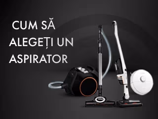 Cum să alegi un aspirator?