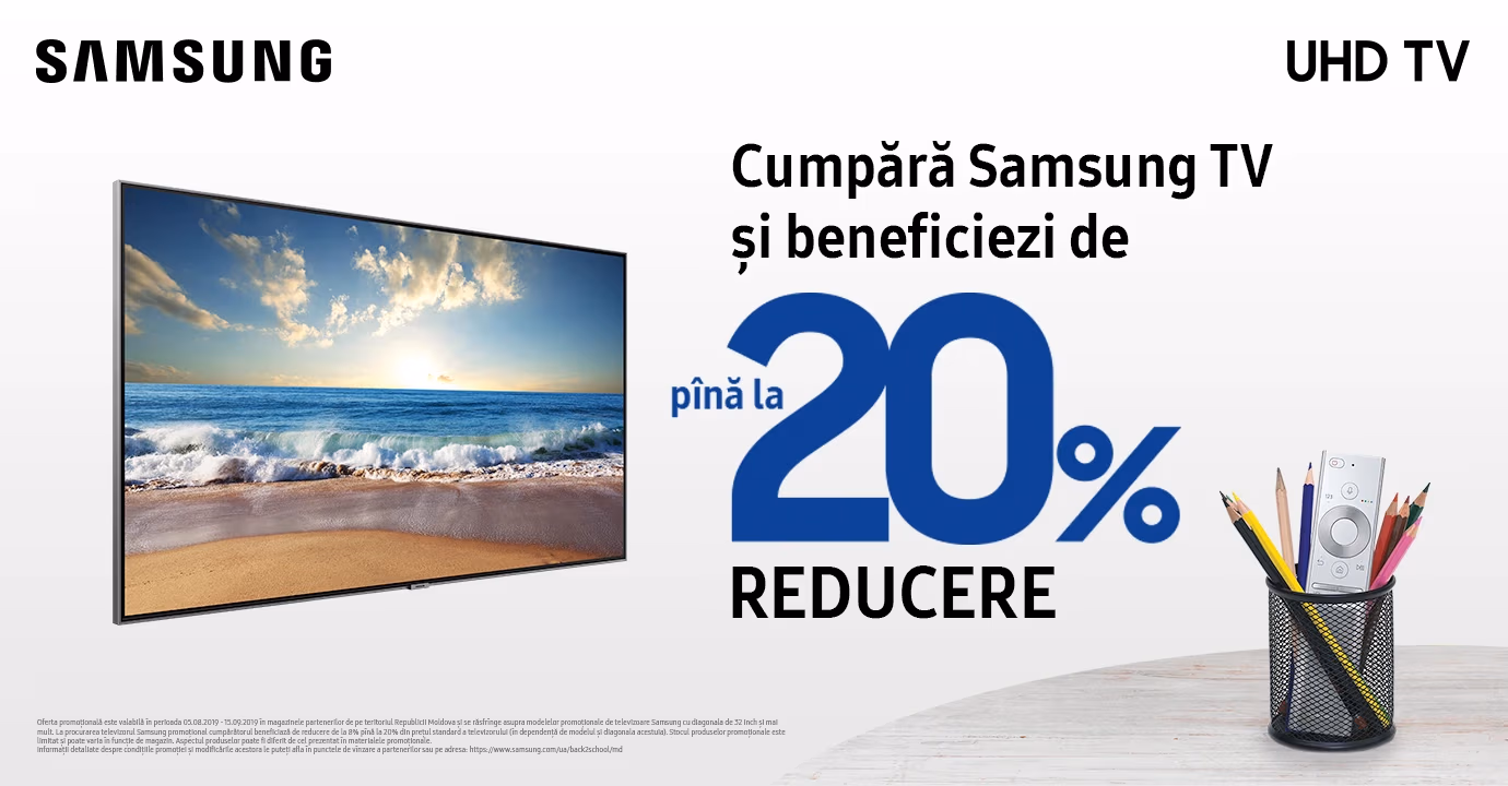 Reducere la televizoarelore Samsung UHD pînă la 20%!