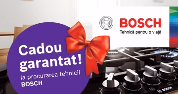 Cadou garantat la procurarea tehnicii BOSCH!