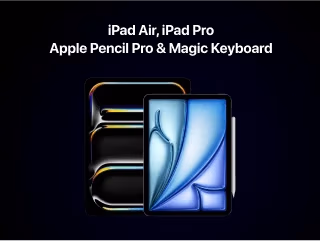 Apple a prezentat cele mai așteptate produse ale acestei primăveri