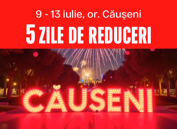Festival de reduceri în cinstea Zilei orașului Căușeni! Festival de reduceri în cinstea Zilei orașului Căușeni!